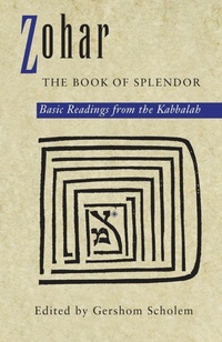 Enlarge image Cover: Zohar: The Book of Splendor - Random House USA Inc