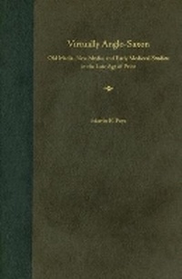 Enlarge image Cover: Virtually Anglo-Saxon - University Press of Florida