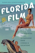 Cover: Florida on Film - University Press of Florida