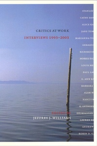Enlarge image Cover: Critics at Work - New York University Press