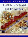 Cover: The Children's Jewish Holiday Kitchen - Random House Inc