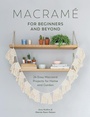 Cover: Macrame for Beginners and Beyond - David & Charles