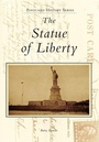 Cover: The Statue of Liberty - Arcadia Publishing (SC)