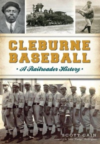 Enlarge image Cover: Cleburne Baseball - Arcadia Publishing (SC)