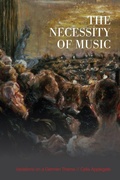 Cover: The Necessity of Music - University of Toronto Press