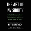 Cover: The Art of Invisibility Lib/E - Little Brown and Company
