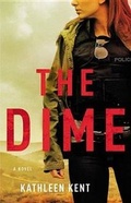 Cover: The Dime - Mulholland Books