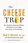 Cover: The Cheese Trap Lib/E - Grand Central Publishing
