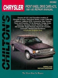 Abbildung von: Chrysler Front Wheel Drive Cars 4 Cyl (81 - 95) (Chilton) - Haynes Manuals Inc