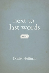 Enlarge image Cover: Next to Last Words - Louisiana State University Press