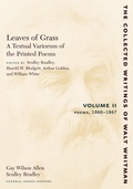 Cover: Leaves of Grass, a Textual Variorum of the Printed Poems: Volume II: Poems - New York University Press