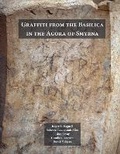 Cover: Graffiti from the Basilica in the Agora of Smyrna - New York University Press