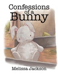 Cover: Confessions of a Bunny - Xlibris