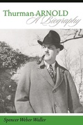Cover: Thurman Arnold - New York University Press