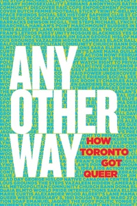 Enlarge image Cover: Any Other Way - Coach House Books