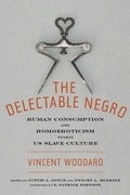 Cover: The Delectable Negro - New York University Press