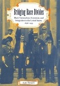 Cover: Bridging Race Divides - University Press of Florida