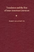 Cover: Translation and the Rise of Inter-American Literature - University Press of Florida