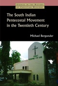Cover: The South Indian Pentecostal Movement in the Twentieth Century - Eerdmans