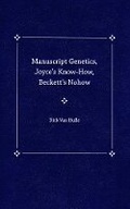 Cover: Manuscript Genetics, Joyce's Know-how, Beckett's Nohow - University Press of Florida