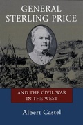 Cover: General Sterling Price and the Civil War in the West - LSU Press