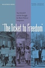 Cover: The Ticket to Freedom - University Press of Florida