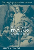 Cover: The Book of Proverbs - The New International Commentary on the Old Testament