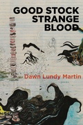 Cover: Good Stock Strange Blood - Coffee House Press