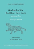 Cover: Garland of the Buddha's Past Lives (Volume 1) - New York University Press