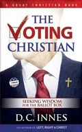 Cover: The Voting Christian - Great Christian Books