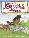 Cover: Kimmy's Marvelous Wind-Catching Wonder - Redleaf Press
