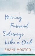 Cover: Moving Forward Sideways Like a Crab - Akashic Books,U.S.