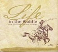 Cover: Life in the Saddle - Primedia eLaunch LLC