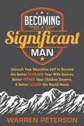 Cover: Becoming a Significant Man - Morgan James Publishing