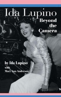 Cover: Ida Lupino - BEARMANOR MEDIA