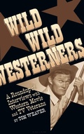 Cover: Wild Wild Westerners (hardback) - BEARMANOR MEDIA