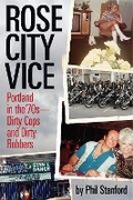Cover: Rose City Vice - Feral House,U.S.