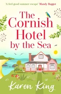 Cover: The Cornish Hotel by the Sea - Accent Press Ltd