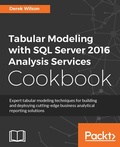Cover: Tabular Modeling with SQL Server 2016 Analysis Services Cookbook - Packt Publishing