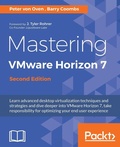 Cover: Mastering VMware Horizon 7 - Second Edition - Packt Publishing