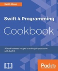 Cover: Swift 4 Programming Cookbook - Packt Publishing