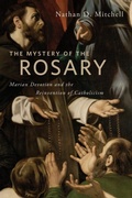 Cover: The Mystery of the Rosary - New York University Press