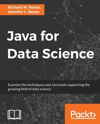 Enlarge image Cover: Java for Data Science - Packt Publishing