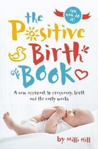 Enlarge image Cover: The Positive Birth Book - Pinter & Martin Ltd.