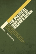 Cover: The Political Dimension of Reconciliation - William B Eerdmans Publishing Co