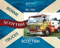 Cover: Bonnie Scottish Trucks: A Celebration of Scottish Style - Old Pond Books