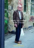 Cover: What I've Learned in 86 1/2 Years - Hoxton Mini Press