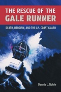 Cover: The Rescue of the ""Gale Runner - University Press of Florida