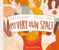 Cover: My Very Own Space - Flying Eye Books