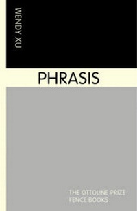 Enlarge image Cover: Phrasis - FENCE BOOKS